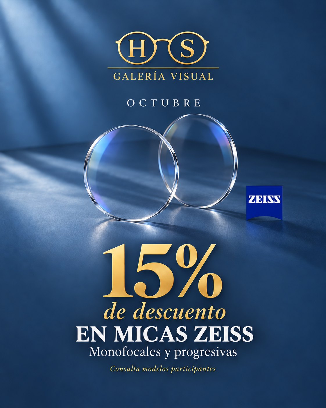 Octubre: 15% de descuento en micas ZEISS monofocales y progresivas en HS Galería Visual. Consulta modelos participantes